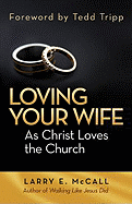 Loving Your Wife as Christ Loved the Church