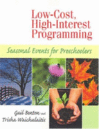 Low-Cost, High-Interest Programming: Seasonal Events for Preschoolers