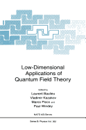 Low-Dimensional Applications of Quantum Field Theory