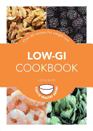 Low-GI Cookbook: 83 Recipes for Weight Loss