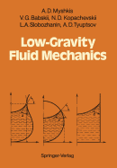 Low-Gravity Fluid Mechanics: Mathematical Theory of Capillary Phenomena