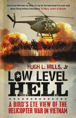 Low Level Hell - Mills, Hugh, and Anderson, Robert