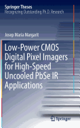 Low-Power CMOS Digital Pixel Imagers for High-Speed Uncooled Pbse IR Applications