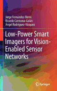Low-Power Smart Imagers for Vision-Enabled Sensor Networks