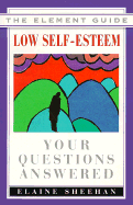 Low Self-Esteem: Your Questions Answered