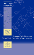 Low-Voltage CMOS VLSI Circuits