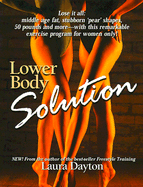 Lower Body Solutions