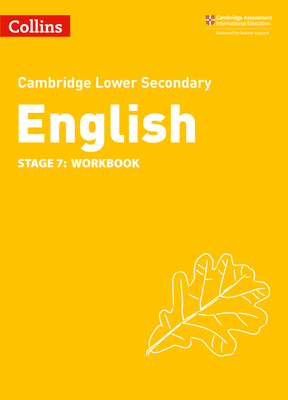 Lower Secondary English Workbook: Stage 7 - Burchell, Julia (Series edited by), and Gould, Mike, and Patterson, Richard