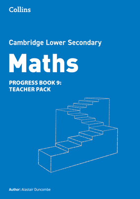 Lower Secondary Maths Progress Teacher's Pack: Stage 9 - Duncombe, Alastair (Series edited by)