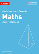 Lower Secondary Maths Workbook: Stage 7