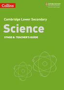 Lower Secondary Science Teacher's Guide: Stage 8