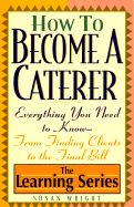 Ls-How to Become a Caterer