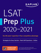 LSAT Prep Plus 2020-2021: Strategies for Every Section + Real LSAT Questions + Online