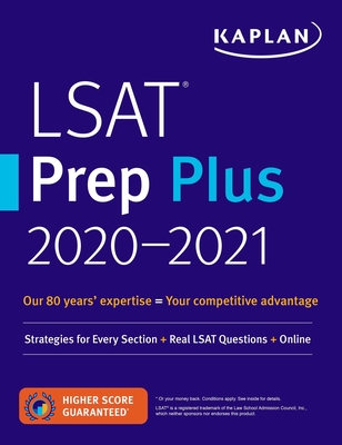 LSAT Prep Plus 2020-2021: Strategies for Every Section + Real LSAT Questions + Online - Kaplan Test Prep