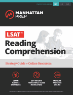 LSAT Reading Comprehension: Strategy Guide + Online Tracker