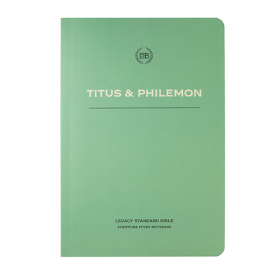 Lsb Scripture Study Notebook: Titus & Philemon - Steadfast Bibles