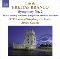 Lus de Freitas Branco: Orchestral Works, Vol. 2 - RT National Symphony Orchestra; Alvaro Cassuto (conductor)