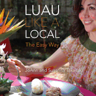 Luau Like a Local: The Easy Way