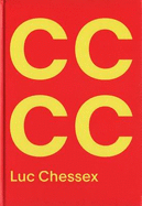 Luc Chessex - Castro/Che/Coca