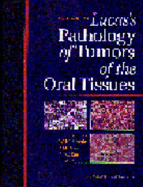 Lucas's Pathology of Tumors of the Oral Tissues - Cawson, Roderick A, MD, and Binnie, William H, Dds, and Barrett, Andrew W, Msc, PhD