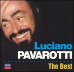 Luciano Pavarotti: The Best
