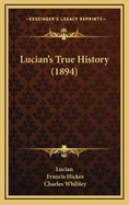 Lucian's True History (1894)