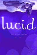 Lucid