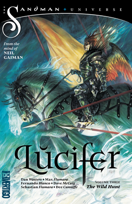 Lucifer Vol. 3: The Wild Hunt - Watters, Dan