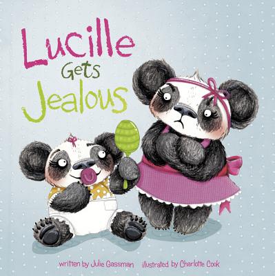Lucille Gets Jealous - Gassman, Julie