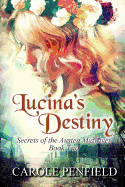 Lucina's Destiny