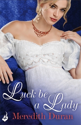 Luck Be A Lady: Rules for the Reckless 4 - Duran, Meredith