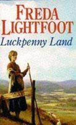 Luckpenny Land - Lightfoot, Freda