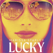 Lucky: A Reese Witherspoon Book Club Pick about a con-woman on the run