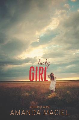 Lucky Girl - Maciel, Amanda
