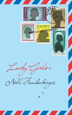 Lucky Girls - Freudenberger, Nell