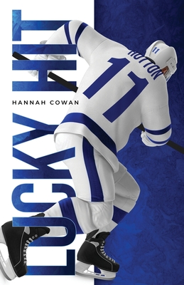 Lucky Hit Special Edition - Cowan, Hannah