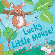 Lucky Little Mouse