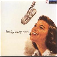 Lucky Lucy Ann - Lucy Ann Polk