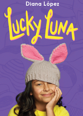 Lucky Luna - Lopez, Diana