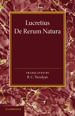 Lucretius - Trevelyan, R C (Translated by), and Lucretius