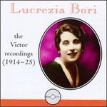 Lucrezia Bori: The Victor Recordings (1914-25)