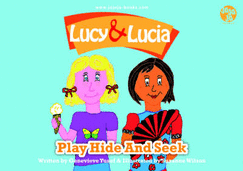 Lucy and Lucia: Play Hide and Seek