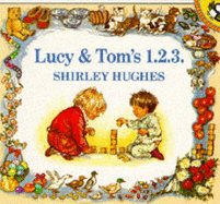 Lucy and Tom's 1 2 3 - Hughes, Shirley