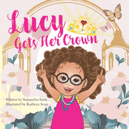 Lucy Gets Her Crown