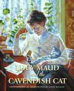 Lucy Maud and the Cavendish Cat - Manuel, Lynn