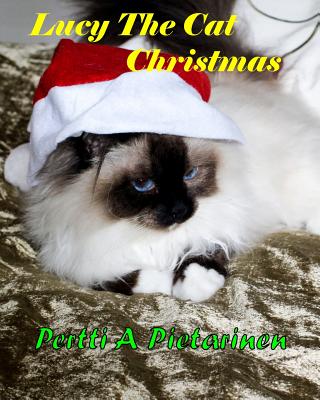 Lucy The Cat Christmas - Pietarinen, Pertti a