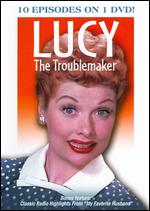 Lucy the Troublemaker - 