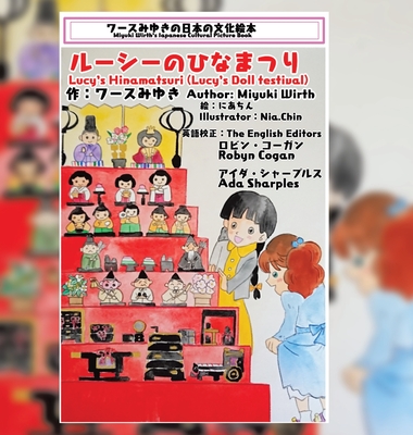 Lucy's Doll Festival - Wirth, Miyuki, and Ada Sharples, Robyn Cogan (Editor)