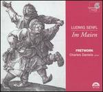 Ludwig Senfl: Im Maien - Charles Daniels (tenor); Fretwork