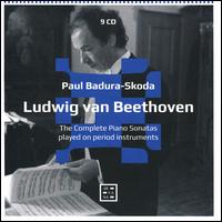 Ludwig van Beethoven: The Complete Piano Sonatas played on Period Instruments - Paul Badura-Skoda (piano)